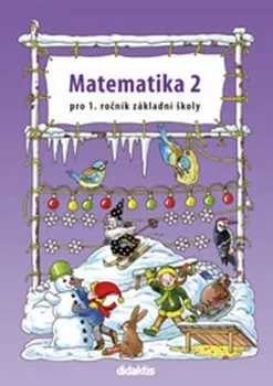 Matematika Matematika 2 pro 1. ročník základní školy - Pavol Tarábek