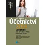 Účetnictví 2014, učebnice pro SŠ a VOŠ…