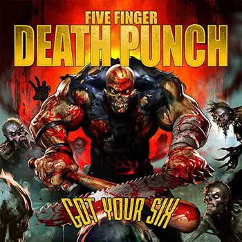 Zahraniční hudba Got Your Six - Five Finger Death Punch [CD]