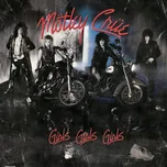 Girls, Girls, Girls - Mötley Crue