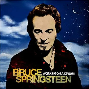 Zahraniční hudba Working on a Dream - Bruce Springsteen [CD]