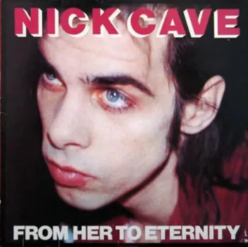 Zahraniční hudba From Her to Eternity - Nick Cave & The Bad Seeds [CD + DVD]