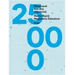 Pětadvacet tisíc dnů vzpomínek - Martin…