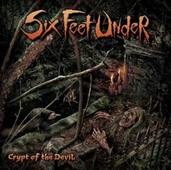 Zahraniční hudba Crypt of the Devil - Six Feet Under  [CD]