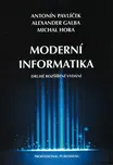 Moderní informatika - Alexander Galba,…