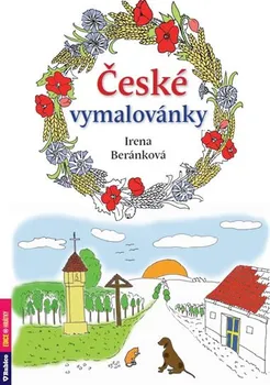 Antistresové omalovánky České vymalovánky - Irena Beránková