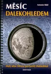 Měsíc dalekohledem: Malý atlas měsíce…