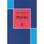 Psýché - Milan Nakonečný