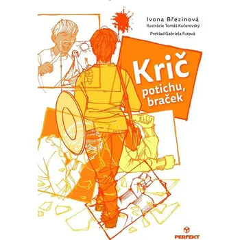 Kniha Krič potichu, braček - Ivona Březinová, Tomáš Kučerovský (E-Kniha)