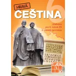 Hravá čeština 6: Učebnice - J. Nováková