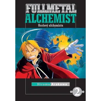 Fullmetal Alchemist: Ocelový alchymista 2 - Arakawa Hiromu