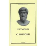 O historii - Plútarchos