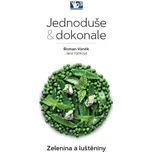 Zelenina a luštěniny: Jednoduše &…