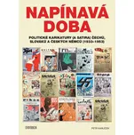 Napínavá doba: Politické karikatury (a…
