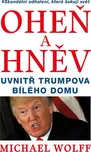 Oheň a hněv: Uvnitř Trumpova Bílého…