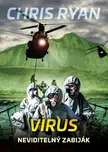 Virus: Neviditelný zabiják - Chris Ryan