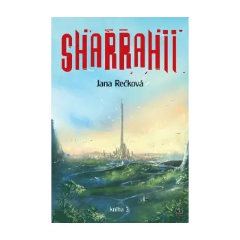 Sharrahii - Jana Rečková