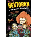 Hektorka a její vesmírné dobrodružství…