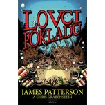 Lovci pokladů - James Patterson, Chris…