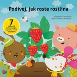 Podívej, jak roste rostlina - Helena…