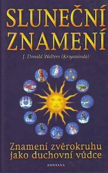 Sluneční znamení - Donald J. Walters