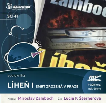 Líheň 1: Smrt zrozená v Praze - Miroslav Žamboch (čte Lucie Šternerová) [CDmp3]