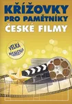 Křížovky pro pamětníky: České filmy -…