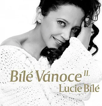 Česká hudba Bílé Vánoce Lucie Bílé II. - Lucie Bílá (LP)