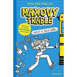 Maxovy trable: Zamčený ve školní…