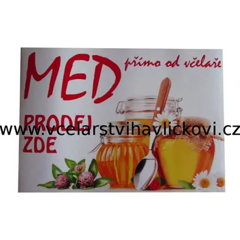 Plot Tabule na plot -prodej medu Typ 4 (Cedule na plot)