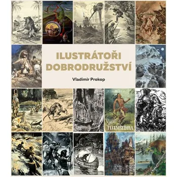 Ilustrátoři dobrodružství - Vladimír Prokop Umění Ilustrátoři dobrodružství - Vladimír Prokop