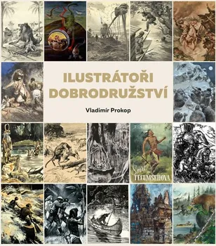 Umění Ilustrátoři dobrodružství - Vladimír Prokop