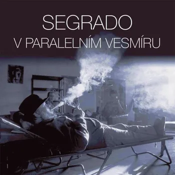 Česká hudba V paralelním vesmíru – František Segrado [CD]