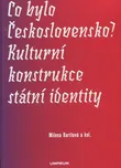 Co bylo Československo? Kulturní…