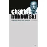 Nikomu nezvoní hrana - Charles Bukowski