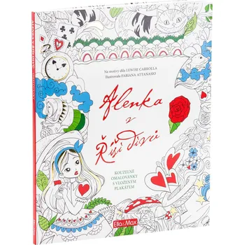 omalovánky Alenka v říši divů - Fabiana Attannasio