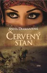 Červený stan - Anita Diamantová