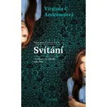 Svítání - Virginia C. Andrewsová