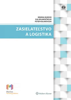 Zasielateľstvo a logistika - Bibiána Buková, Eva Brumerčíková, Peter Kolarovszki