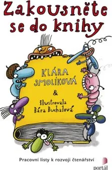 Zakousněte se do knihy - Klára Smolíková, Bára Buchalová