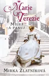 Marie Terezie: Miluj a panuj -…