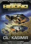 Cíl: Kasimir - Jan Kotouč