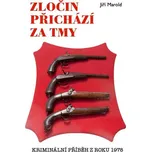 Zločin přichází za tmy - Jiří Marold