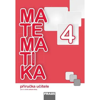 Matematika Matematika se Čtyřlístkem 4 - Kozlová Marie a kol.