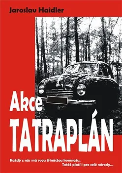 kniha Akce Tatraplán - Jaroslav Haidler