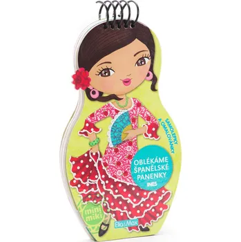 Oblékáme španělské panenky Ines: Samolepky a omalovánky - Julie Camel