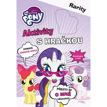 My Little Pony Aktivity s hračkou: Rarity - Egmont