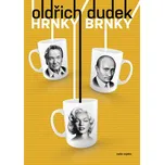 Hrnky Brnky - Oldřich Dudek