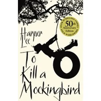 To Kill a Mockingbird - Harper Lee