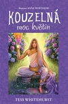 Kouzelná moc květin - Tess Whitehurst